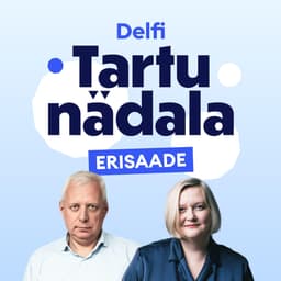 Delfi Tartu nädala erisaade EP01 | Tartu ülikooli rektor Toomas Asser: „On rõõm, et meil on tänavu reaalne konkurss ka matemaatikaõpetaja erialale!“