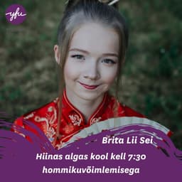 Brita Lii Sei: Hiinas algas kool kell 7:30 hommikuvõimlemisega